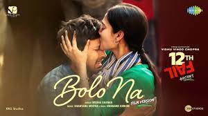 Read more about the article Bolo Na Lyrics