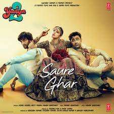 Read more about the article Saure Ghar Lyrics