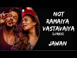 Read more about the article Not Ramaiya Vastavaiya Lyrics