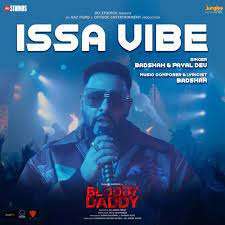 Read more about the article Issa Vibe Lyrics