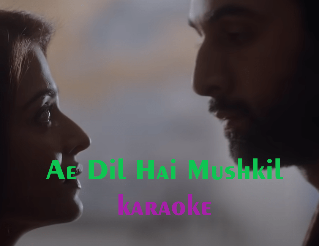 Read more about the article Ae Dil Hai Mushkil Lyrics​